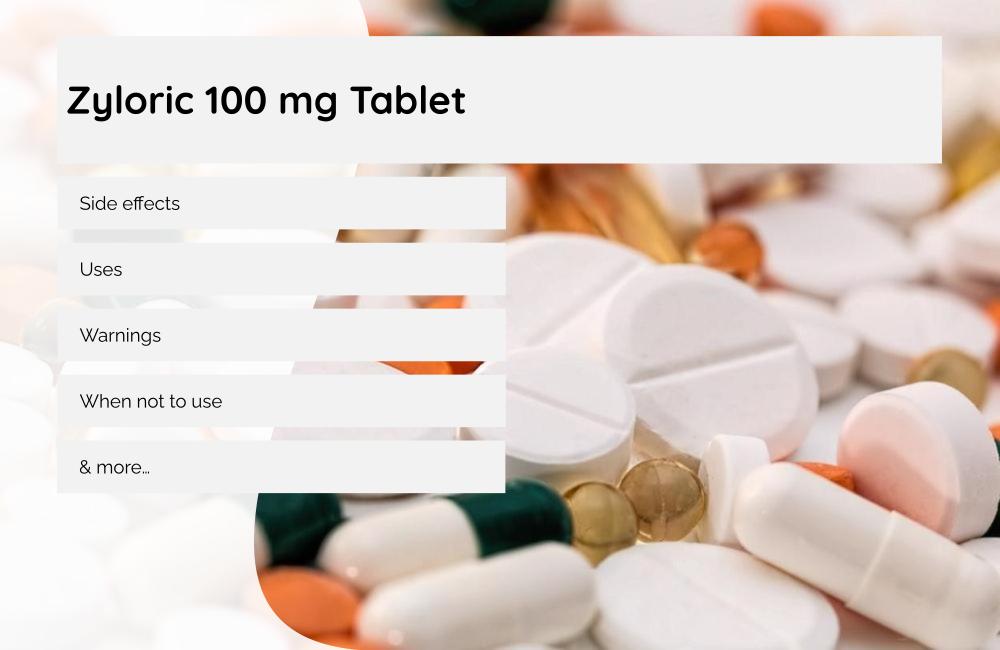 Zyloric 100 mg Tablet